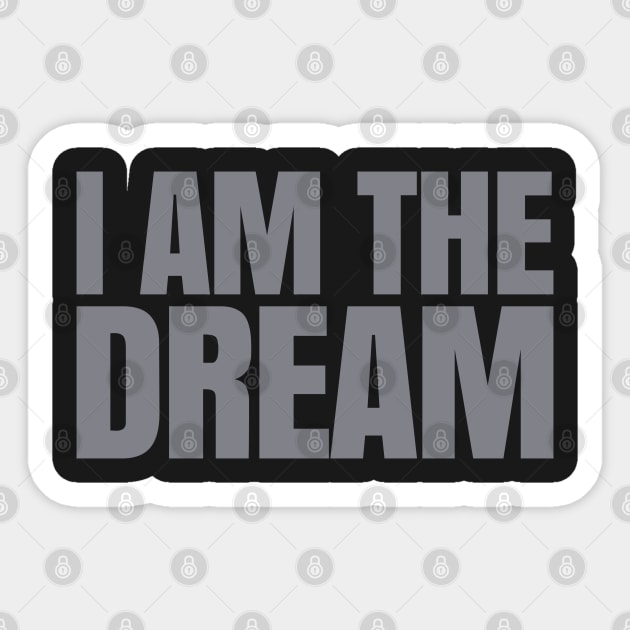 I Am The Dream | African American | Afrocentric Sticker by UrbanLifeApparel